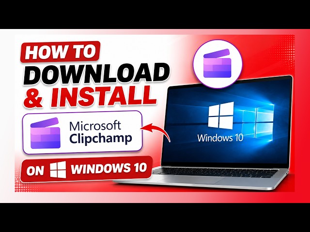 How to Download & Install Microsoft Clipchamp on Windows 10 | Easy Guide (2026)