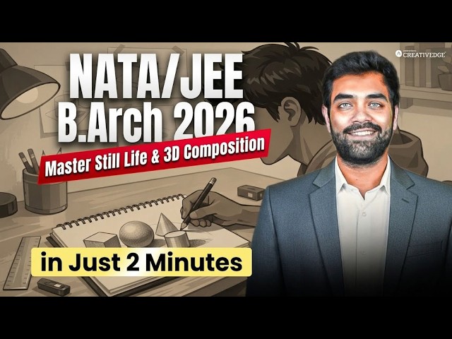 Master 3D Composition & Still Life Drawing in Just 2 Minutes | NATA & JEE Paper 2 Strategy