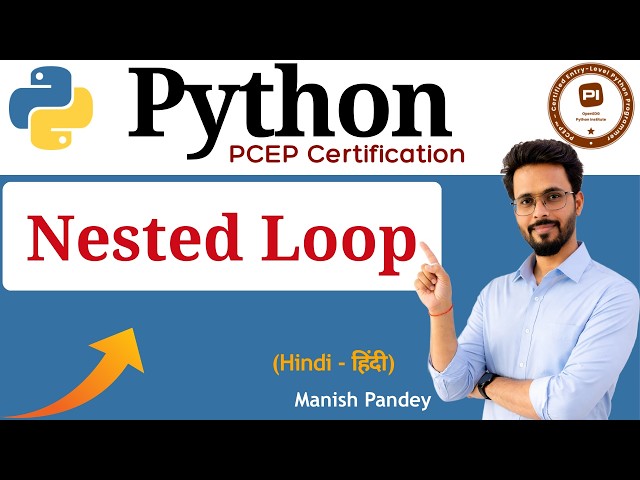 35. Nesting Loops and Conditional Statements in Python | Python PCEP Certification (PCEP-30-02)