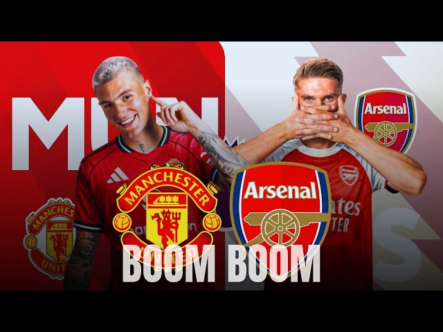 🔥 MANCHESTER UNITED VS ARSENAL 🔥 BIRAKOMEYE, BIZABA ARI IBICIKA KURI 🏟 O T   Boom