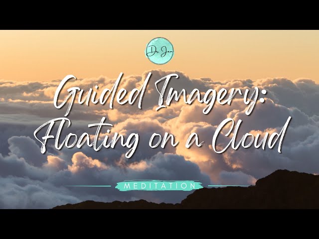 🧘🏻‍♀️ Guided Imagery Meditation: Floating on a Cloud Meditation ☁️