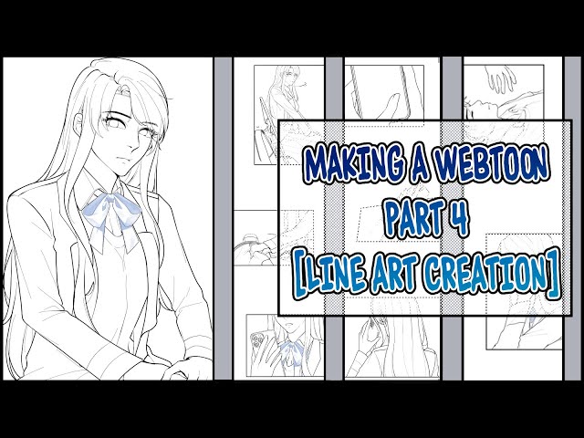 Drawing the Line Art for Your Webtoon (Webtoon Making #17)