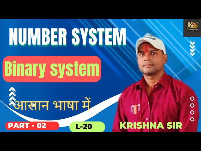 🔥 Binary System Kya Hai? 😱 | Part 2 ।Number System Maths | KG Classes | Krishna Sir