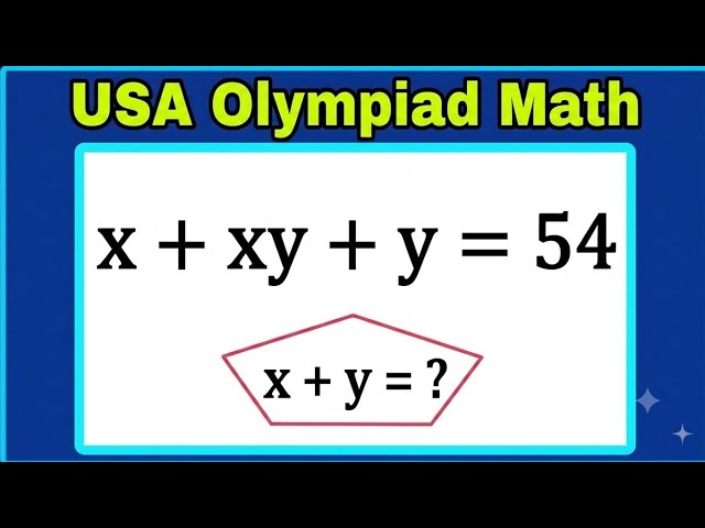 USA || Olympiad Math Challenge | Exponential Algebra Problem| Can you find the exact value of x+y=?