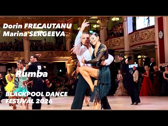 Dorin Frecautanu- Marina Sergeeva | Blackpool Dance Festival 2026 | Rumba | Professional Latin 