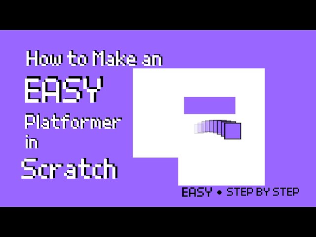 How to make an Easy Platformer Game in Scratch