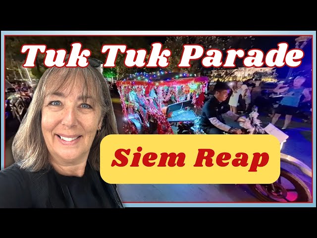 Siem Reap's Christmas 2025 Tuk Tuk Parade