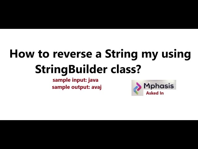 How to reverse a String by using StringBuilder class in Java -approach-1 || Java Interview Programs