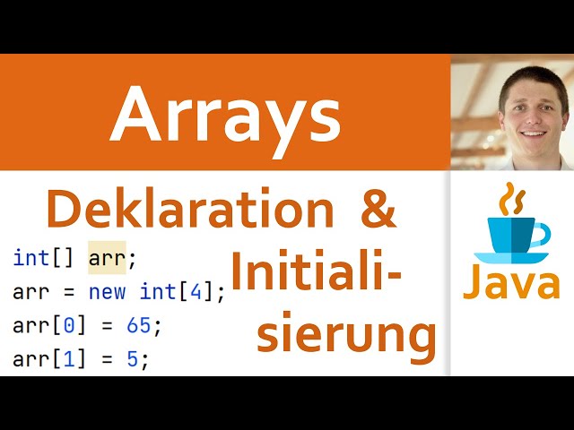 💻 JAVA | Arrays 02 - Deklaration, Initialisierung und Index Zugriff