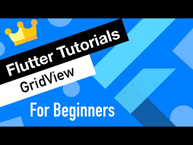 Flutter Tutorial for Beginners #6 GridView Widget
