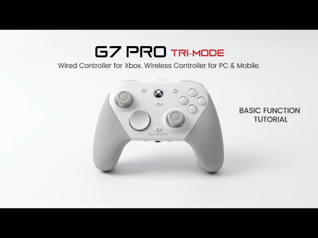 GameSir G7 Pro - Pro by nature performance reimagined | Basic Function Tutorial