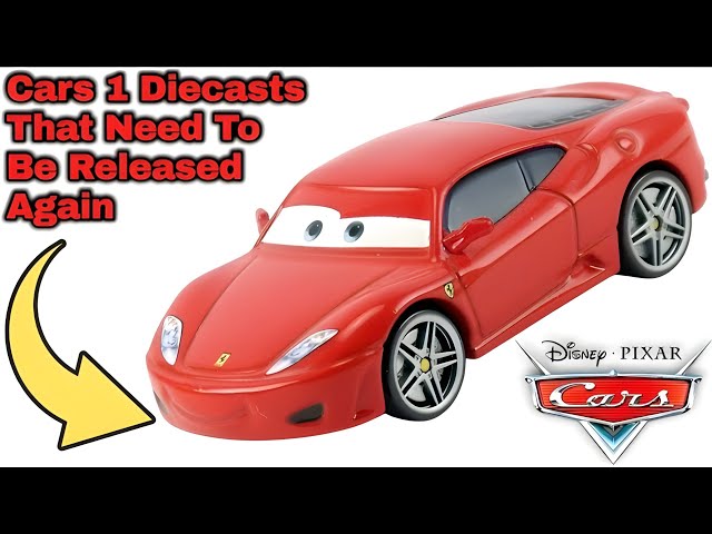 10 Cars 1 Diecasts That Need To Be Released Again (My Opinions)