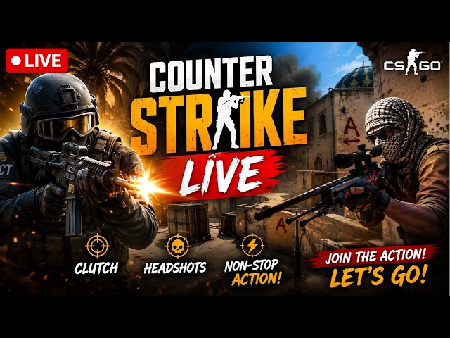 🎯 COUNTER-STRIKE LIVE 🔥 | Clutch, Headshots & Non-Stop Action!
