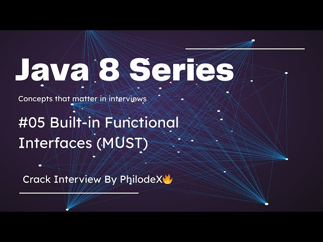 #05 | Built-in Functional Interfaces (MUST) | Predicate, Function, Consumer and Supplier | Java 8