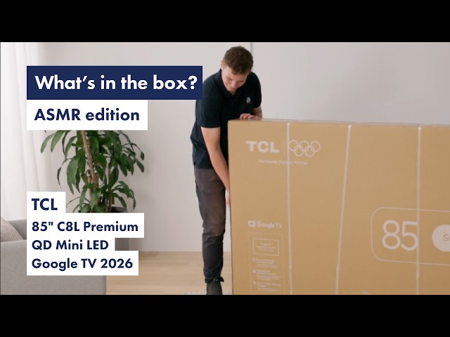 Unboxed ASMR: TCL 85" C8L Premium SQD Mini LED Google TV 2026 85C8L | The Good Guys
