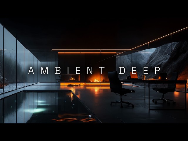 Chill Ambient Deep Work Music ~ Focus & Concentration in a Modern Dark Office Space