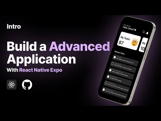 Advanced React Native App | Full 2024 React Native Course Tutorial for Beginners | Intro