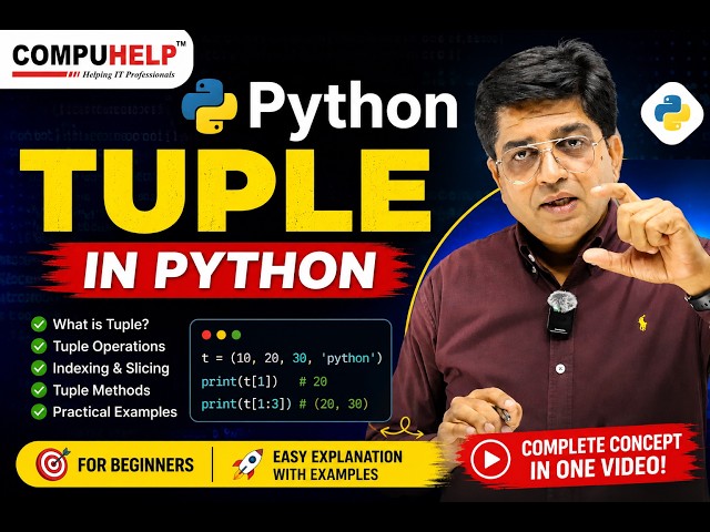 Tuple in Python | Practical | COMPUHELP | Python Tutorial by Sunil Guleria