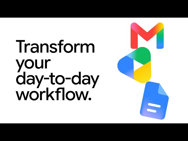 Google Workspace with Gemini: Foundations of Your AI Workflow