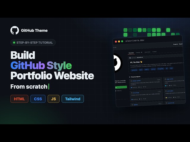 Build a GitHub Style Portfolio Website from Scratch | HTML CSS JavaScript & Tailwind Tutorial (2026)