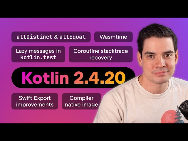What's New in Kotlin 2.4.20