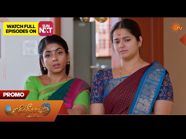 Ethirneechal Thodargiradhu - Promo | 02 March 2026 | Tamil Serial | Sun TV