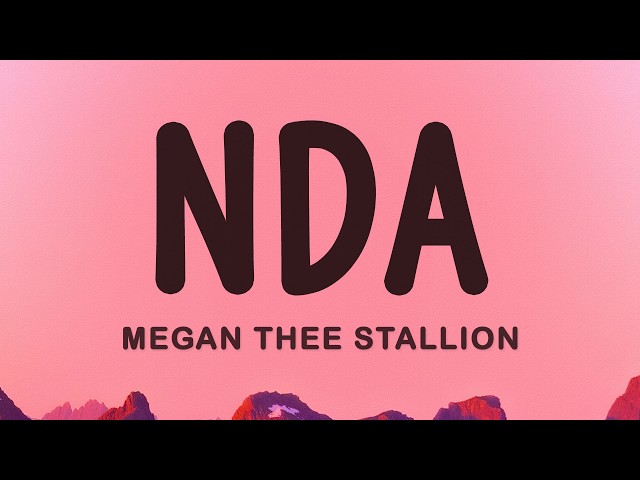 Megan Thee Stallion - NDA (Lyrics)