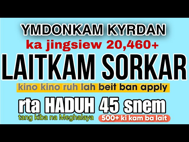 Laitkam sorkar tang ha Meghalaya ymdonkam kyrdan pule kin