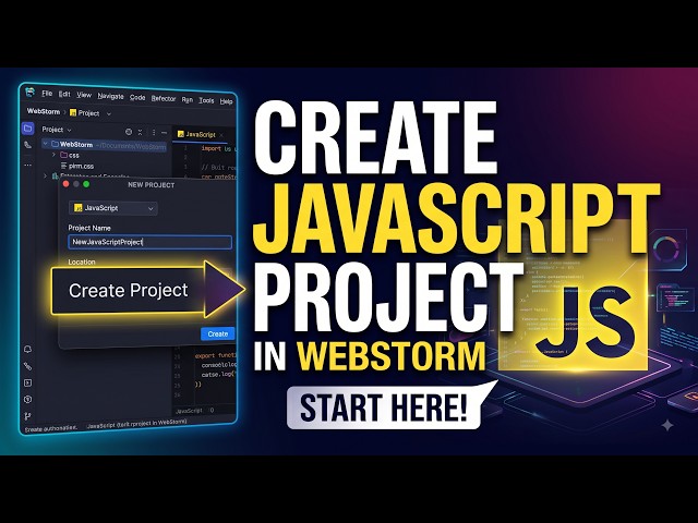 Lecture 01 | Creating Your First JavaScript Project in WebStorm | JavaScript Setup | S2P