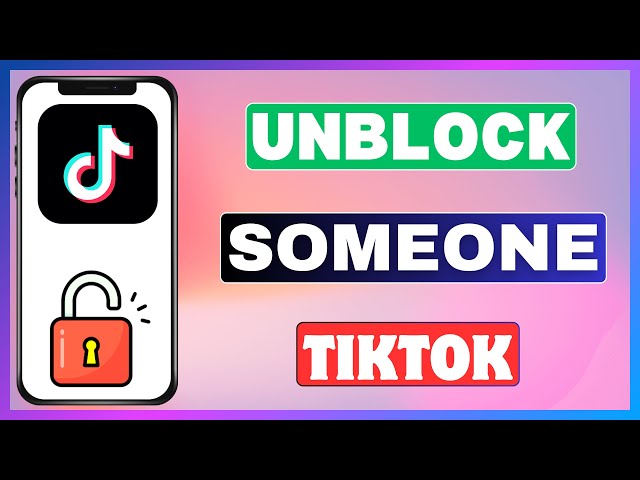 How To Unblock Someone On TikTok | Unblock People On TikTok