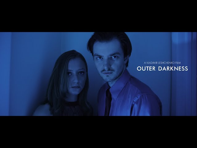 Outer Darkness - Short Film - Mystery Thriller Drama - Panasonic GH4 GH2 Driftwood Flowmotion 4k GH5