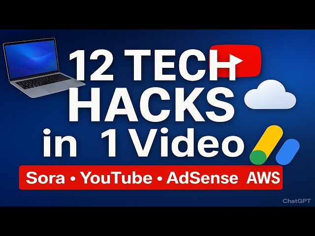12 Tech Tutorials in 1 Video | Sora, YouTube Update, AdSense, AWS, Blogger