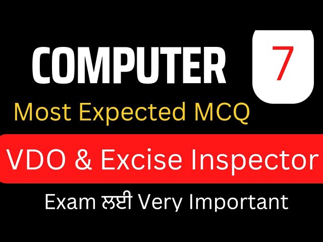Computer Class No. 7 Top Important Basic of Computer Mcq Class VDO & Excise Inspector  2022