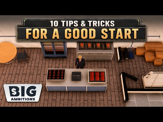 10 Quick TIPS For A GOOD START in BIG AMBITIONS 1.0