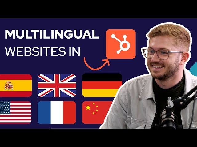 Multilingual Websites on HubSpot [Explained]