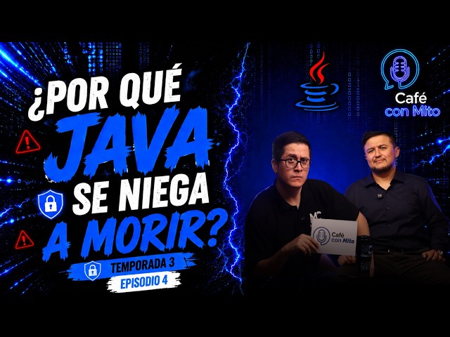 Why Does Java Refuse to Die? - S3EP4 - Café con Mito