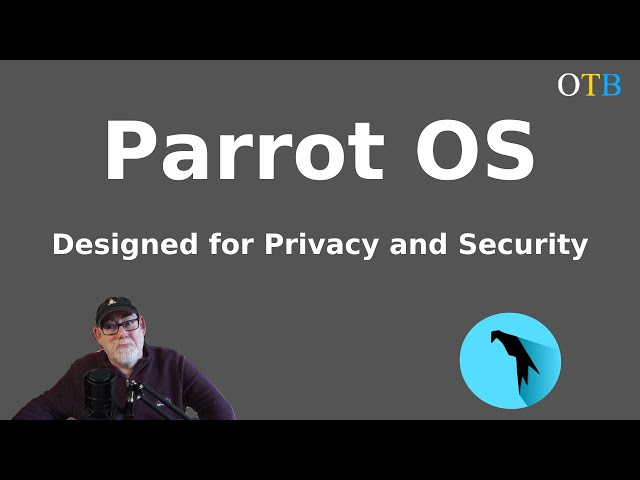 Parrot OS - A Debian Distro With A Privacy and Security Focus