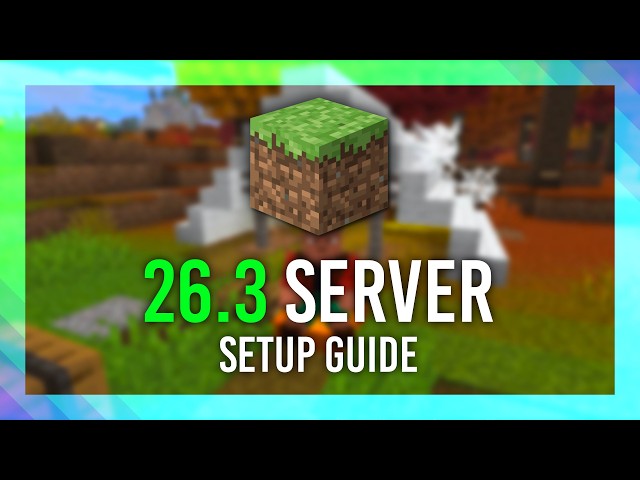 EASY 26.3 Minecraft Server Setup Guide | Easy Tutorial | 26.3+