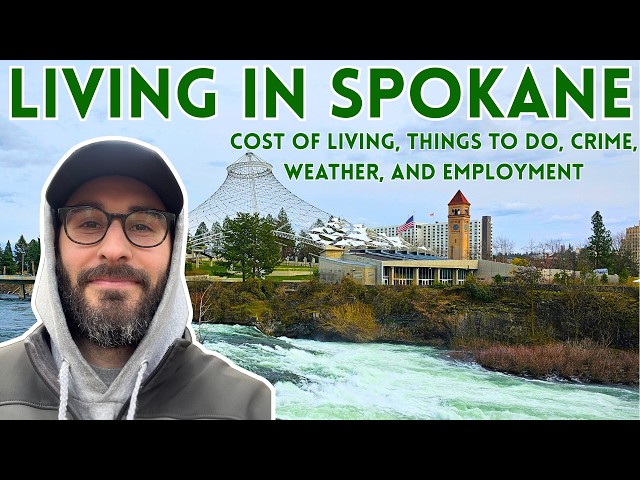 Living in Spokane, WA | Cost of Living, Crime, Work, Weather, and Things To Do