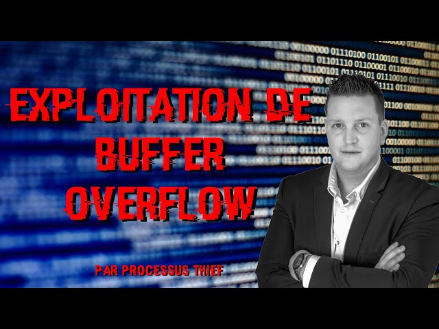EXPLOITATION DE STACK BUFFER OVERFLOW