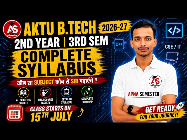 AKTU B.Tech 2nd Year 3rd sem(cse/it) Roadmap 2026 🔥 | Complete Syllbus 2026-27| By Vipeen sir