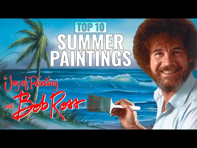 Bob Ross: Top 10 Summer Paintings