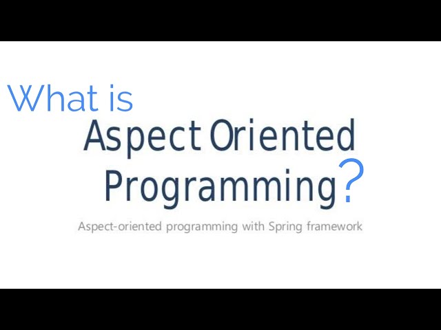 What is AOP? | Aspect Oriented Programming | Explained in Tamil