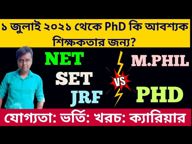 NET: SET: JRF: RET VS MPhIl: PhD: After Master degree what to do: regular or distance: bengali: wb