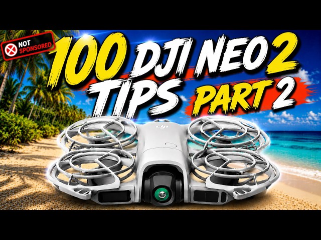 DJI Neo 2: 100 Tips & Tricks You NEED to Know! | Part 2