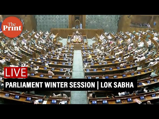 LIVE: Lok Sabha, Parliament winter session 2025
