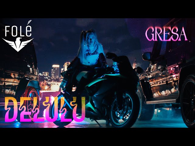 GRESA - DELULU