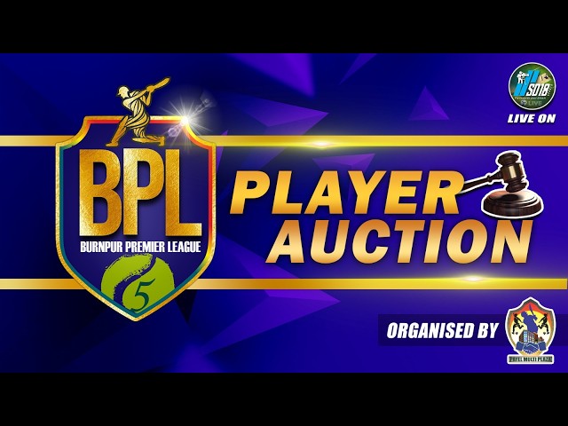 BURNPUR PREMIER LEAGUE 2026 || PLAYER AUCTION || ASANSOL