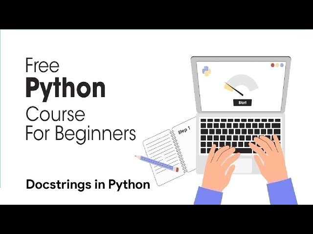 *New* Python Full Course 2023 - Docstrings in Python 2023
