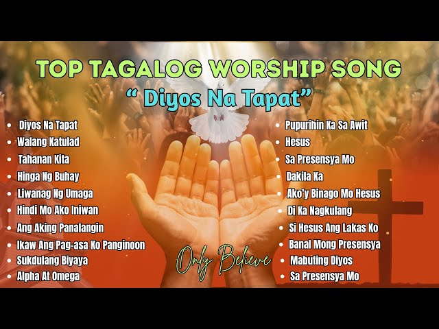 Morning Devotional Song| Top Tagalog Worship Song| "Diyos Na Tapat" with Lyrics| New Collection Song